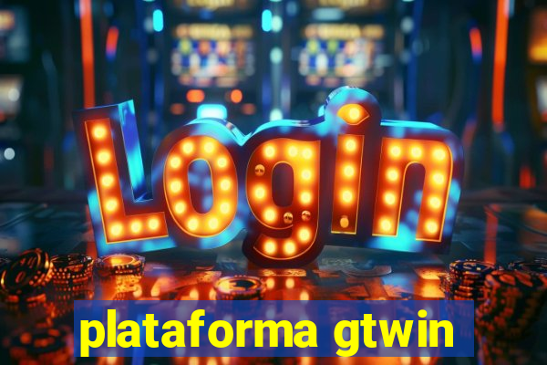 plataforma gtwin